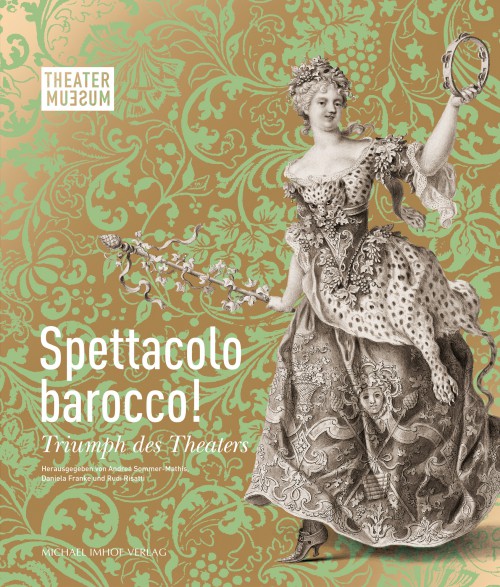 Spettacolo barocco: Triumph des Theaters
