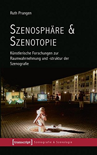 Szenosphäre & Szenotopie