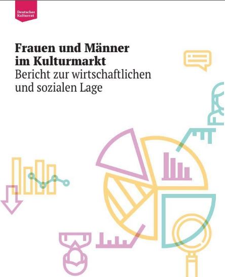 Frauen und Männer im Kulturmarkt: Bericht zur wirtschaftlichen und sozialen Lage